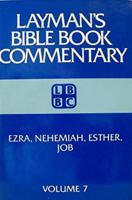 Ezra, Nehemiah, Esther, Job: Layman's Bible Book Commentary (Layman's Bible Book Commentary, 7) 0805411771 Book Cover