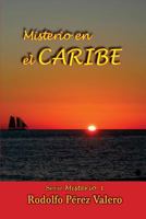 Misterio En El Caribe 151179352X Book Cover