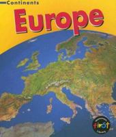 Europe (Heinemann First Library: Continents) 1403485518 Book Cover