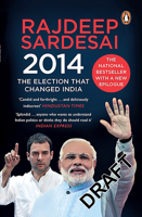 2014: The Election That Changed India 0670087904 Book Cover