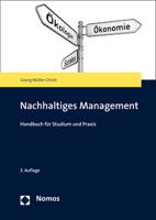 Nachhaltiges Management: Handbuch Fur Studium Und Praxis 3848749564 Book Cover