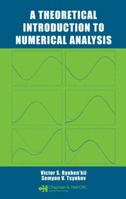 A Theoretical Introduction to Numerical Analysis 0367453398 Book Cover