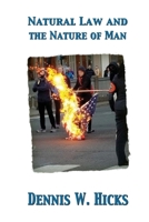 Natural Law and the Nature of Man 1257830635 Book Cover