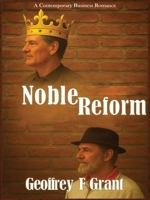 Noble Reform 1969322217 Book Cover