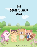 The Gratefulness Song B0CNL3DZPF Book Cover