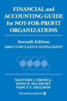 Financial and Accounting Guide for Not-For-Profit Organizations, 2009 Cumulative Supplement 0470286598 Book Cover