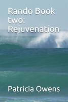 Rando Book two: Rejuvenation 1090341199 Book Cover