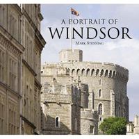 A Portrait of Windsor. Mark Stenning 1841145416 Book Cover