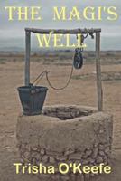 The Magi's Well 1635540739 Book Cover