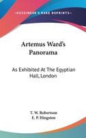 Artemus Ward's Panorama (Notable American Authors Series - Part I) 1435756290 Book Cover