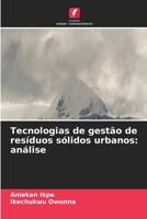 Tecnologias de gestão de resíduos sólidos urbanos: análise (Portuguese Edition) 6209956564 Book Cover