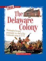 The Delaware Colony 0531253880 Book Cover