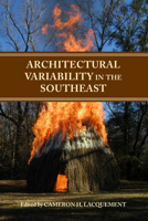 Architectural Variability in the Southeast 081735459X Book Cover