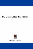 St. Giles And St. James 1432664034 Book Cover