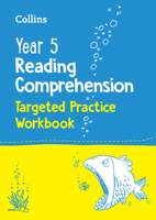 Collins Year 5 Reading Comprehension Targeted Practice Workbook: Ideal for Use at Home 0008467595 Book Cover
