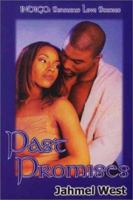 Past Promises (Indigo: Sensuous Love Stories) 1585710458 Book Cover