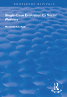 Single-Case Evaluation by Social Workers 113834642X Book Cover