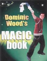 Dominic Wood's Magic Book 037032756X Book Cover