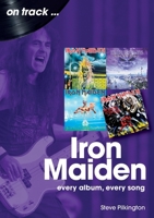 Iron Maiden on track 1789525772 Book Cover