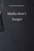 mafia don't forget 968621576X Book Cover