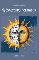 Désaccords poétiques: poésie happytique (Poésie et rêvalité) (French Edition) 2959303334 Book Cover