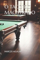 O TACO DO MAGISTRADO (Portuguese Edition) B0DNXS221L Book Cover