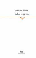 L'altra distància (La Suda) (Catalan Edition) 8479352108 Book Cover
