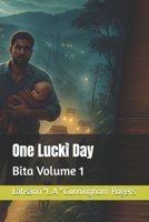 One Lucki Day: Bita Volume 1 B0F2V733NV Book Cover