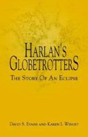 Harlan's Globetrotters 1413428738 Book Cover