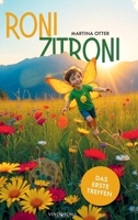 Roni Zitroni: Das erste Treffen (German Edition) 3903579912 Book Cover