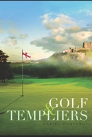 Golf Et Templiers 1549521799 Book Cover