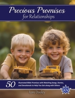 Precious Promises for Relationships: A Scripture Song Devotional B0GH31X2P1 Book Cover