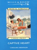 Captive Heart (Harlequin Romance, #453) 0373174535 Book Cover