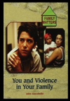 Violence in Your Family 1435887034 Book Cover