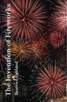 The Invention of Fireworks 1906285675 Book Cover