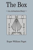 The Box: An Adventure Story 1452092834 Book Cover