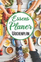 Essens Planer Wochenplan: Essensplaner | Einkausfplan A5,  Einkaufsliste, Menüplaner | 52 Wochenplan (German Edition) 1689639180 Book Cover