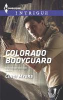 Colorado Bodyguard 0373749074 Book Cover