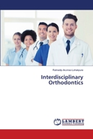 Interdisciplinary Orthodontics 6203305790 Book Cover