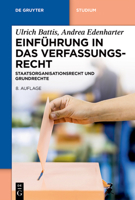 Einführung in das Verfassungsrecht: Staatsorganisationsrecht und Grundrechte (De Gruyter Studium) (German Edition) 3111269396 Book Cover