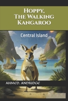 Hoppy, The Walking Kangaroo 197684651X Book Cover