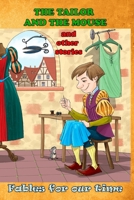 The Tailor and The Mouse: Fables for our time B0B5XCBJZP Book Cover