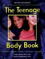 The Teenage Body Book, Revised and Updated 0399525351 Book Cover