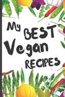 Funny Blank Vegan Recipe Book - My Best Vegan Recipes: Blank CookBook to Collect the Recipes You Love In Your Own Custom Cooking NoteBook Journal - 6 x 9 101 Pages 1676475826 Book Cover