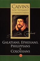 Galatians, Ephesians, Philippians, Colossians 0802808115 Book Cover