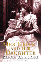 Mrs. Keppel and Her Daughter 0006387144 Book Cover
