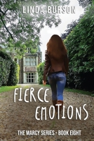 Fierce Emotions: The Marcy Series - Book Eight B08NRXFR61 Book Cover