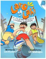 Laro ng Lahi: A Filipino Heritage Coloring Adventure B0G6DQ8TQ1 Book Cover