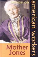 Mother Jones 1599350165 Book Cover