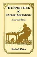Handy Book to English Genealogy 1556133596 Book Cover